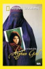 National Geographic : Search for the Afghan Girl