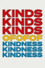 Kinds of Kindness