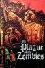 The Plague of the Zombies