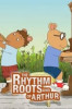 The Rhythm and Roots of Arthur