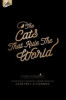 The Cats That Rule The World