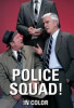 Police Squad!