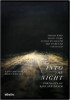 Into the Night: Portraits of Life and Death