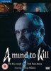 A Mind To Kill