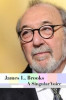 James L. Brooks - A Singular Voice