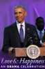 BET Presents Love & Happiness: An Obama Celebration