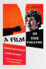 A Film in the Theatre