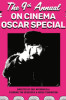 The 9th Annual On Cinema Oscar Special