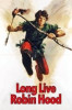 Long Live Robin Hood