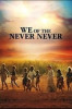 We of the Never Never
